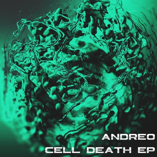 Andreo - Cell Death EP [ANTRPX006]